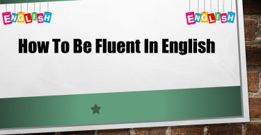 How To Speak English?