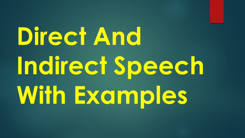 Direct And Indirect Speech